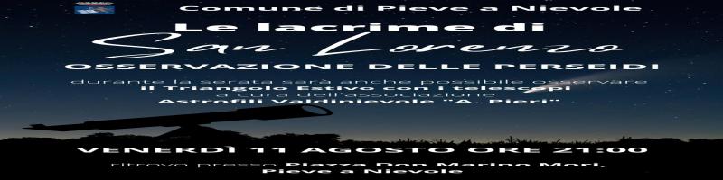 Le lacrime di San Lorenzo - Osservazione delle Perseidi - Venerdì 11 agosto ore 21.00