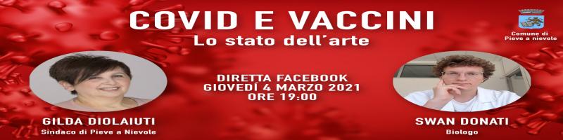â€œFacciamo luce sui vacciniâ€ diretta facebook GiovedÃ¬ 4 marzo 2021 ore 19.00 del Sindaco Gilda Diolaiuti con lâ€™ausilio di un esperto di biotecnologie